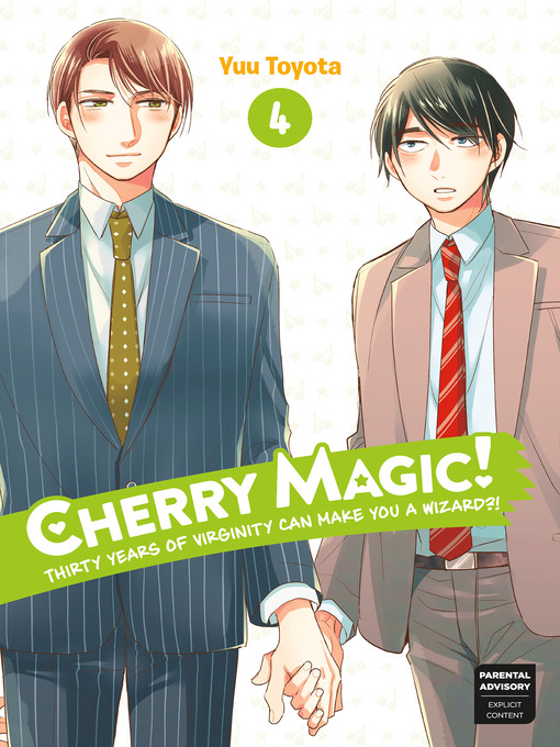 Title details for Cherry Magic! Thirty Years of Virginity Can Make You a Wizard?!, Volume 4 by Yuu Toyota - Available